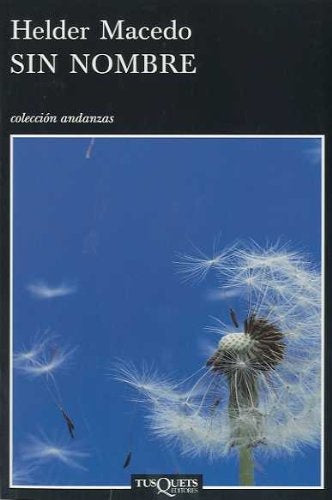 Sin Nombre | Helder Macedo