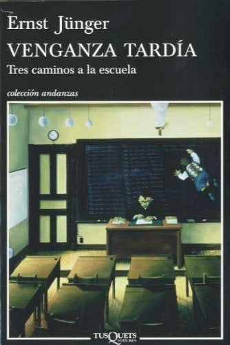 Venganza tardia | Ernst Jünger