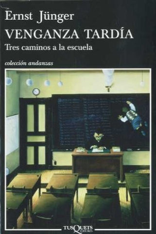 Venganza tardia | Ernst Jünger