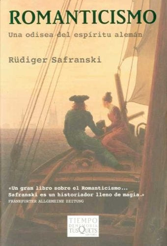 Romanticismo (Spanish Edition) | Rudiger Safranski