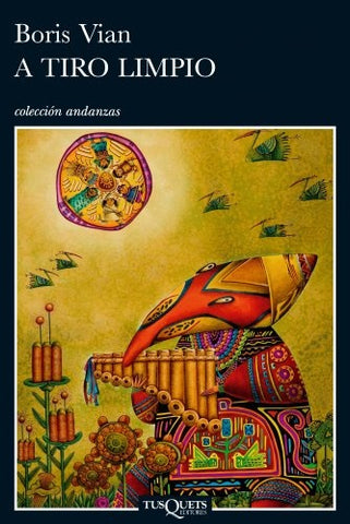 A tiro limpio | Boris Vian