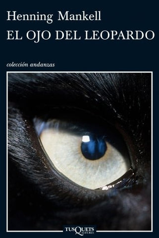 EL OJO DEL LEOPARDO.. | Henning Mankell