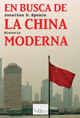 En busca de la china moderna | JonathanD. Spence