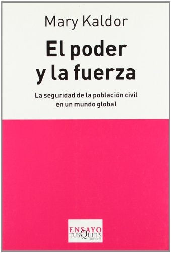 El poder y la fuerza | Mary Kaldor