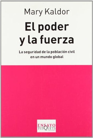 El poder y la fuerza | Mary Kaldor