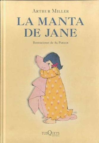 La manta de Jane | Arthur Millerr