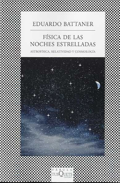Fisica de las noches estrelladas | Eduardo Battaner