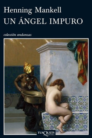 Un angel impuro | Henning Mankell