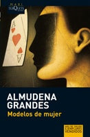 MODELOS DE MUJER .. | Almudena Grandes