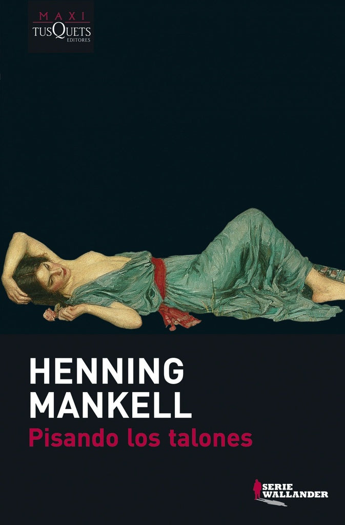 Pisando los talones  | Henning Mankell