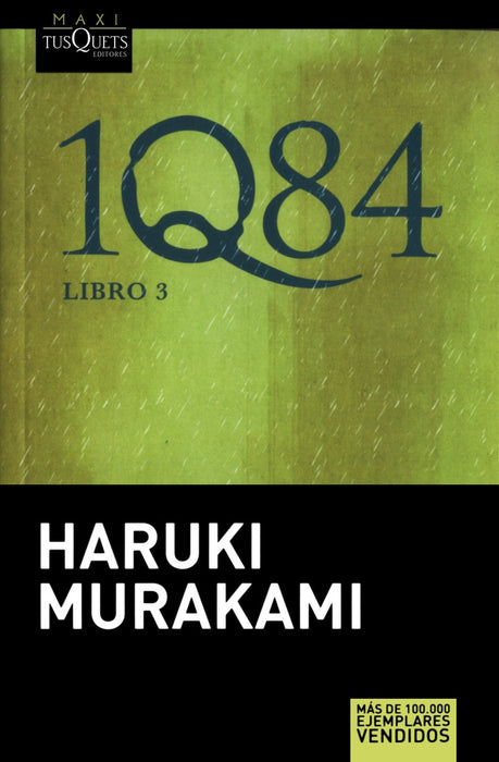 1Q84 LIBRO 3 * | Haruki Murakami