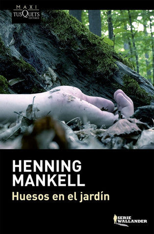 HUESOS EN EL JARDIN * | Henning Mankell