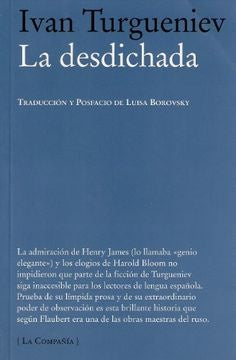 LA DESDICHADA | Iván Turguéniev