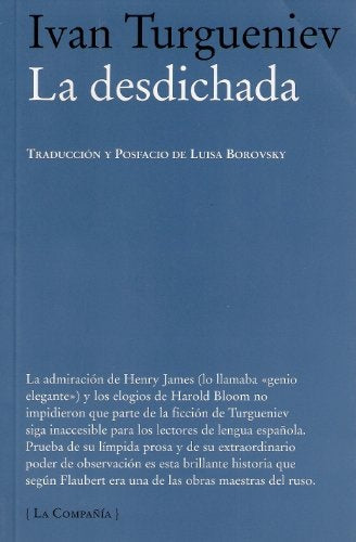 LA DESDICHADA | Iván Turguéniev