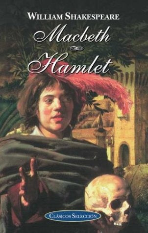 MACBETH/ HAMLET | William Shakespeare