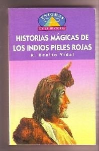 historias magicas de los  pieles rojas
