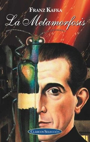 La metamorfosis* | Kafka, Alarcón