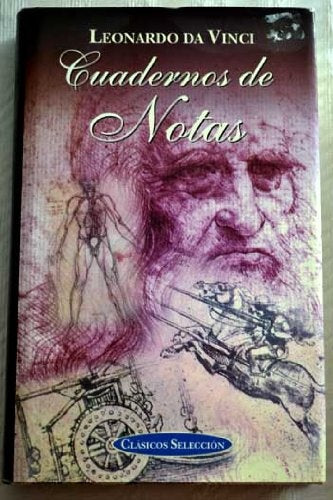 Cuadernos de notas * | Leonardo Da Vinci