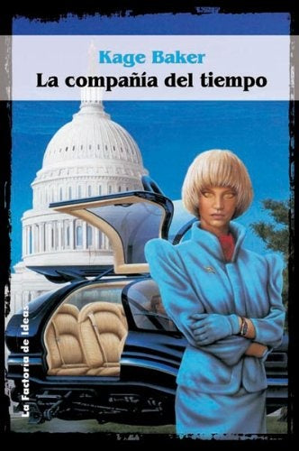 COMPAÑIA DEL TIEMPO, LA | KAGE BAKER