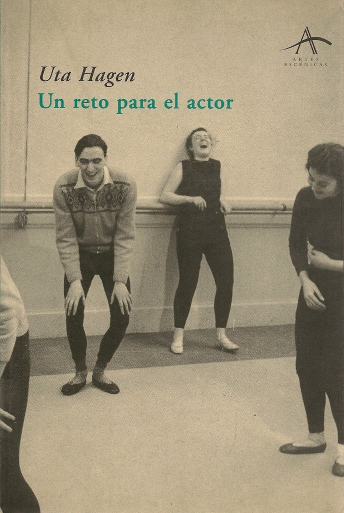 UN RETO PARA EL ACTOR.. | Uta Hagen