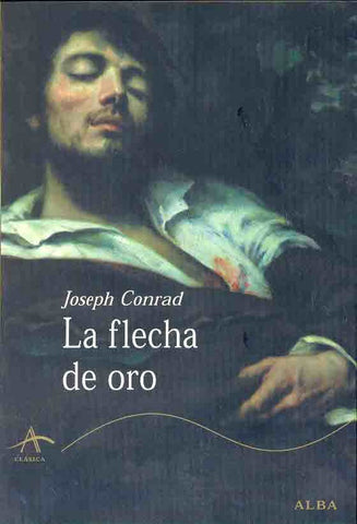 La Flecha de Oro (Spanish Edition) | Joseph Conrad