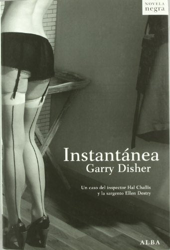 Instantánea* | Garry Disher