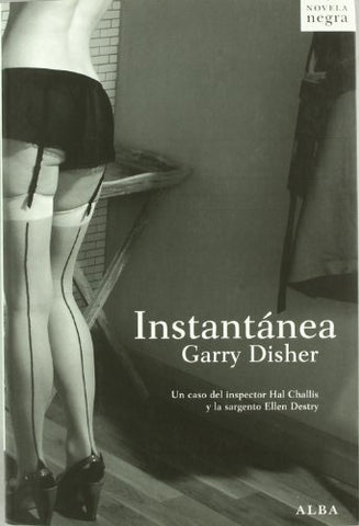 Instantánea* | Garry Disher