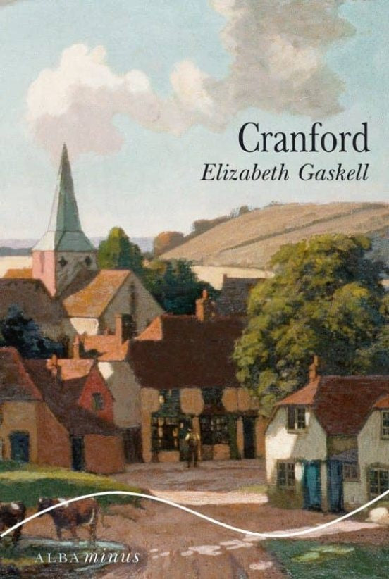 Cranford* | Elizabeth Gaskell