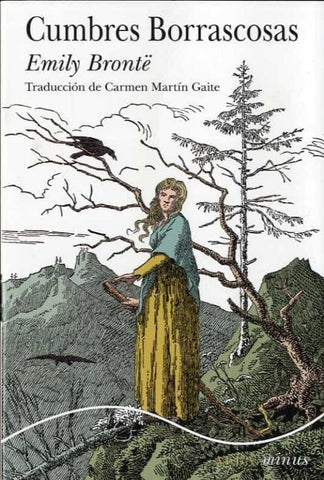 CUMBRES BORRASCOSAS | Emily Bronte