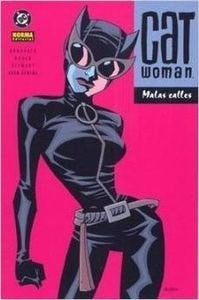 Cat woman. Malas calles | Brubaker, Rader y otros
