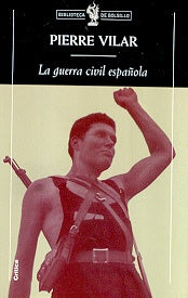 La Guerra Civil española | Vilar-Martínez Gázquez