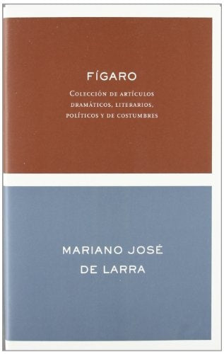 Fígaro | Mariano José de Larra