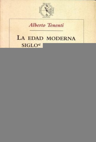 La Edad Moderna | Alberto Tenenti
