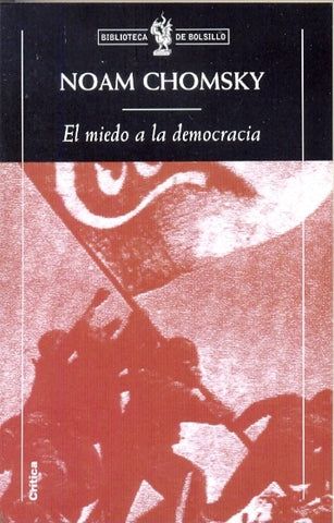 EL MIEDO A LA DEMOCRACIA | Noam Chomsky