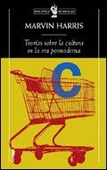 Teorías sobre la cultura en la era posmoderna | Marvin Harris