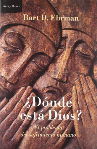 DONDE ESTA DIOS? | EHRMANBART D.