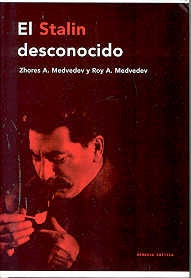 El Stalin desconocido | Zhores, Roy