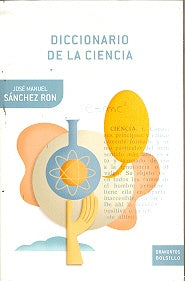Diccionario de la ciencia | José