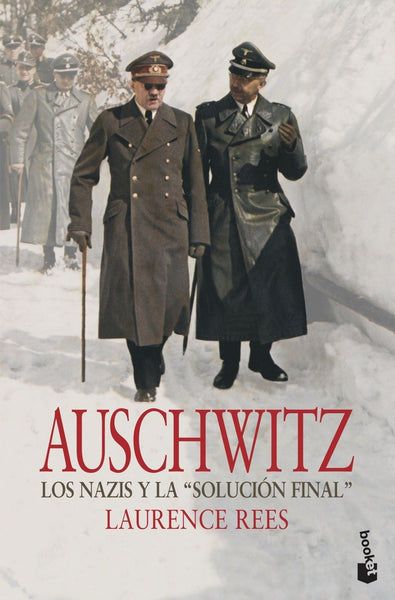 AUSCHWITZ  | Laurence Rees