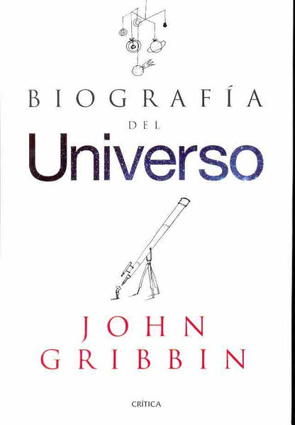 Biografía del Universo | John Gribbin