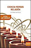 Ciencia versus religión. Un falso conflicto | Stephen