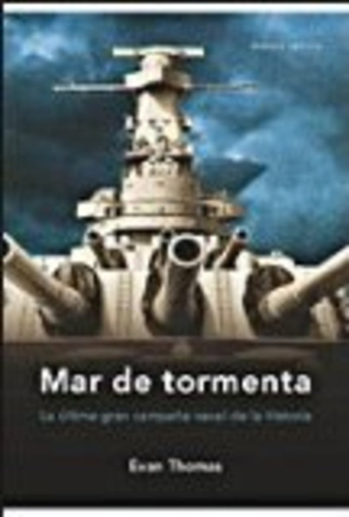 Mar de tormenta  | Evan  Thomas