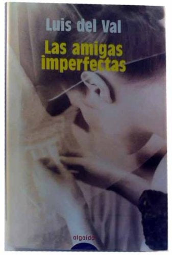 Las amigas imperfectas