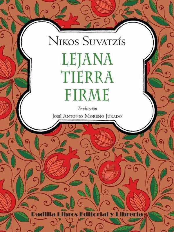 Lejana tierra firme | Nikos Suvatzís