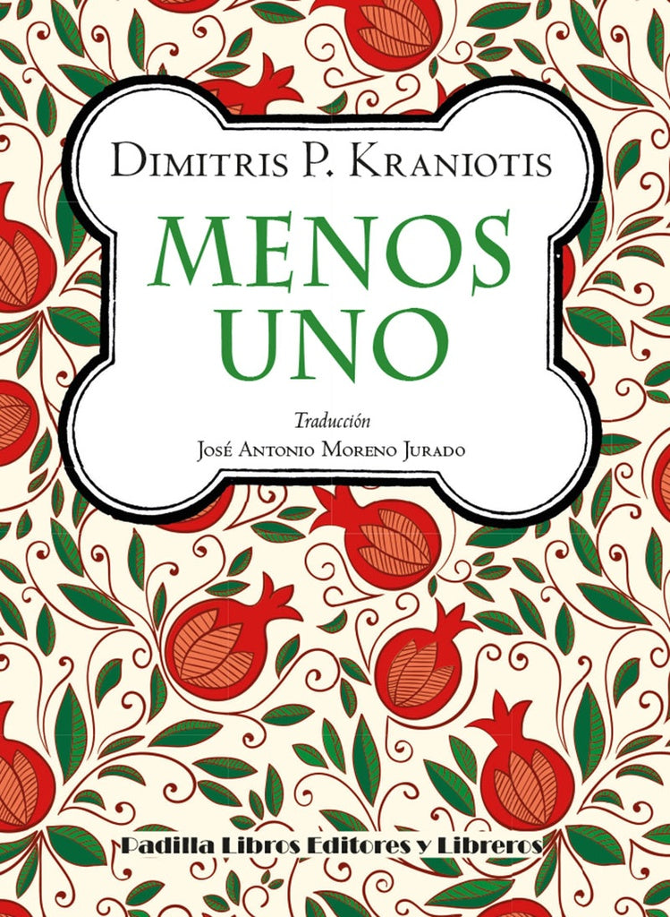 Menos uno | Dimitris P. Kraniotis