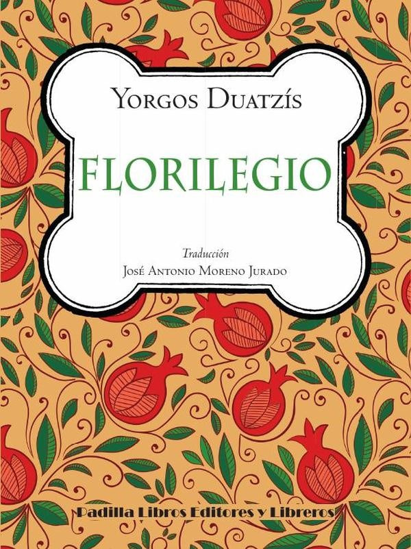 Florilegio | Yorgos Duatzís