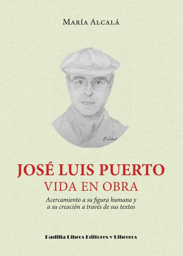 José Luis Puerto, vida en obra | María Alcalá