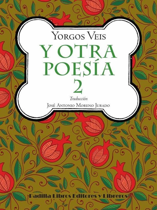 Y otra poesía, 2 | Yorgos Veis