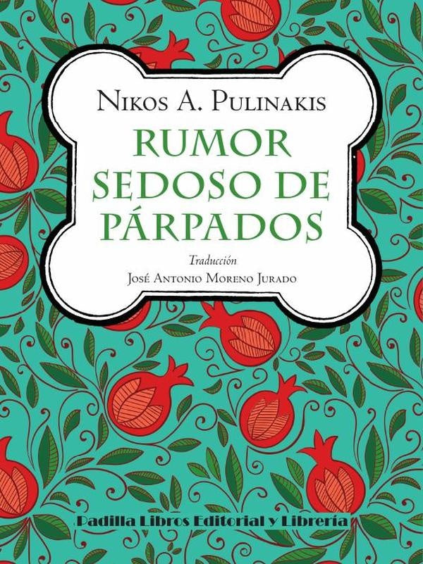 Rumor sedoso de párpados | Nikos A.  Pulinakis
