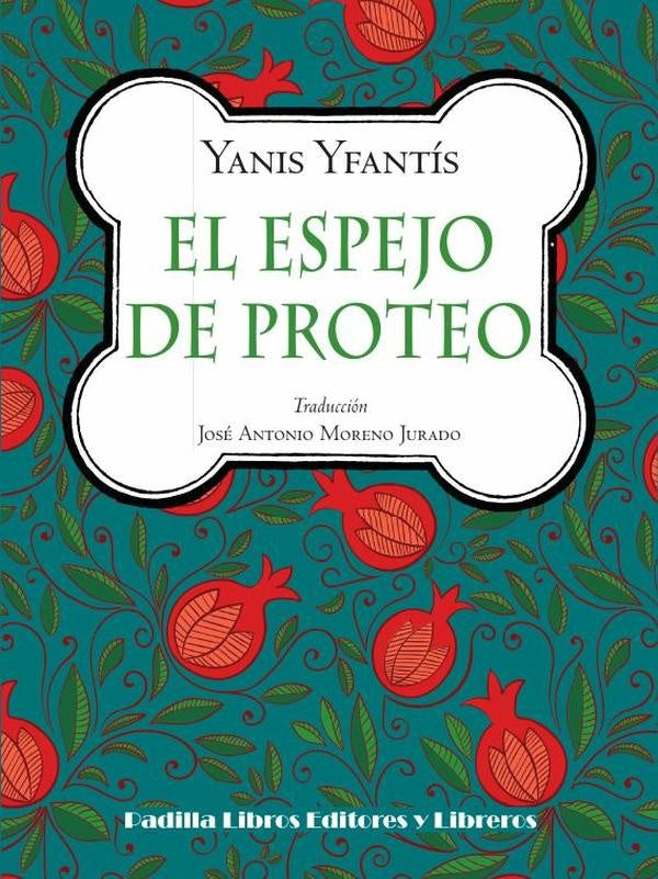 El espejo de Proteo | Yanis Yfantís